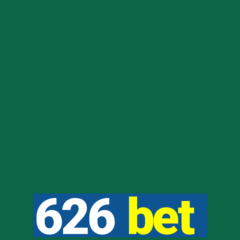 626 bet